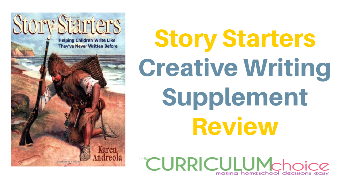 Story Starters – A Creative Writing Supplement For Your Homeschool