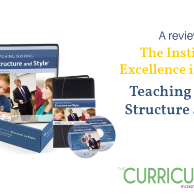 The Institute for Excellence in Writing Review: IEW Teaching Writing with Structure and Style