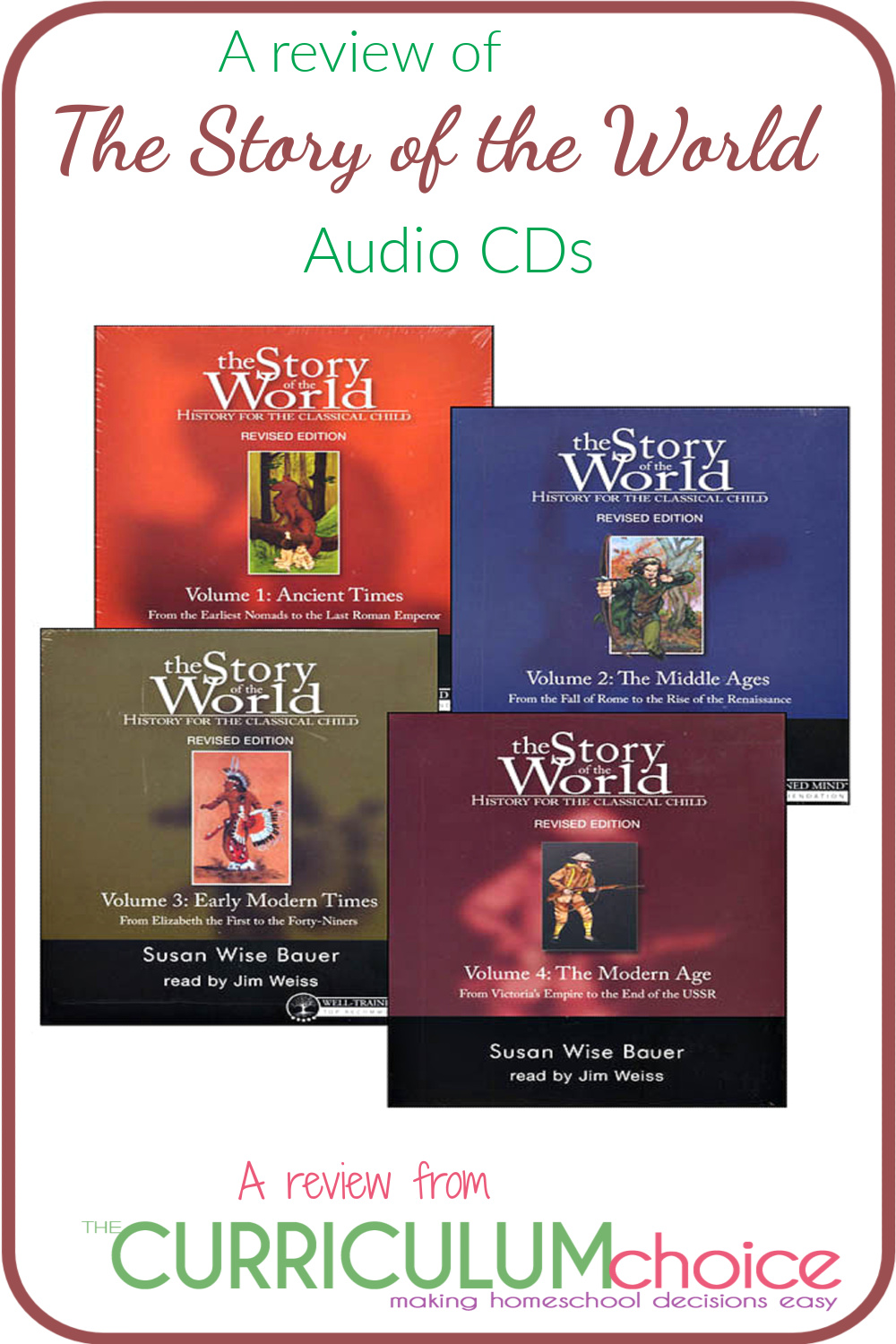 With The Story of the World Audio CDs the chapters come alive as they are read by Jim Weiss. The 4 volumes include 42 hours of narration! They allow you to learn on the go and can offer non-reading kids independence in their learning. A review from The Curriculum Choice