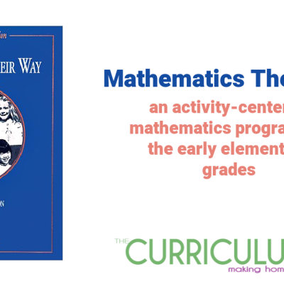 Mathematics Their Way: An Activity-Centered Mathematics Program