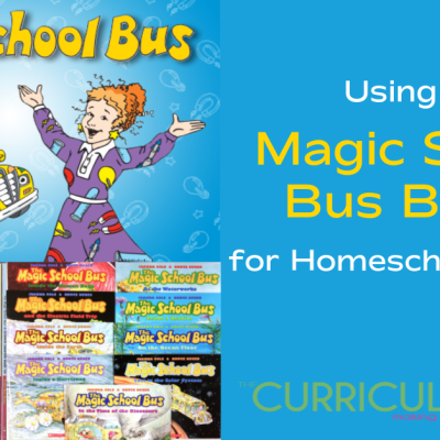 Using the Magic School Bus Books for Homeschool Science