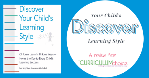 Discover Your Child's Learning Style shows you how to assess and nurture your child's individual learning potential based on his or her talents, interests, disposition, preferred environment, and more. A review from The Curriculum Choice