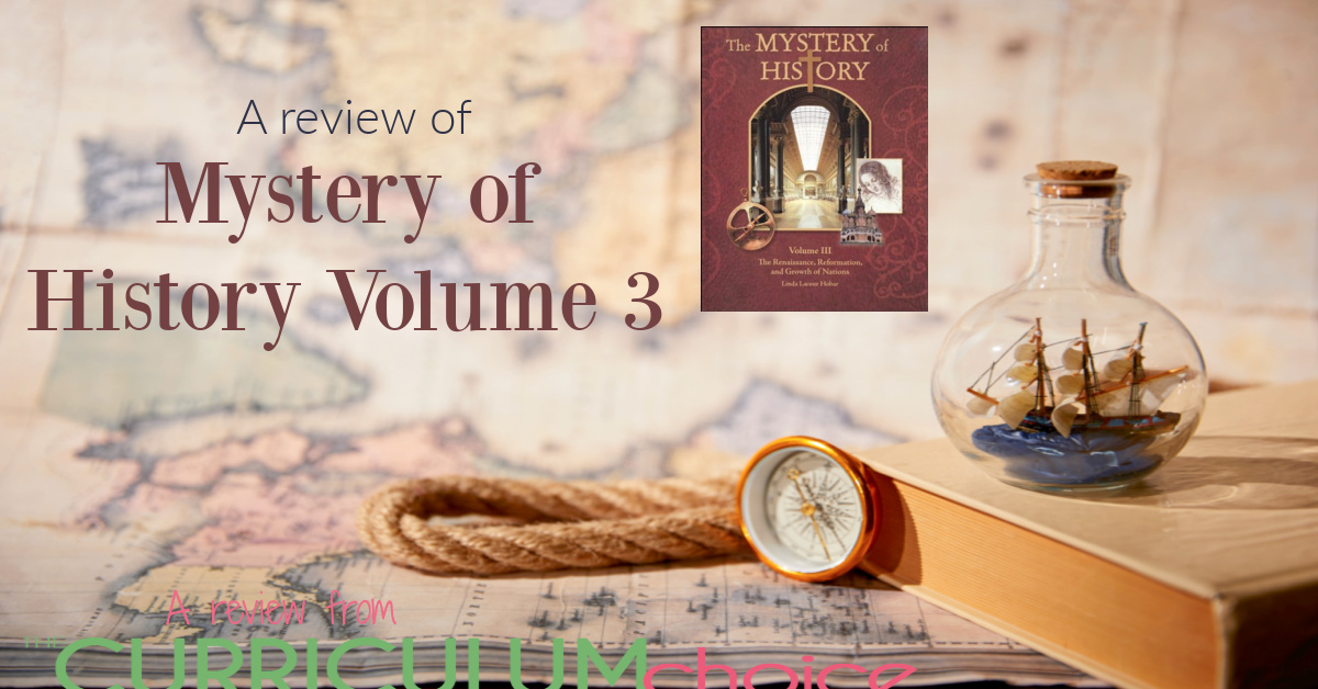 Mystery of History Volume 3