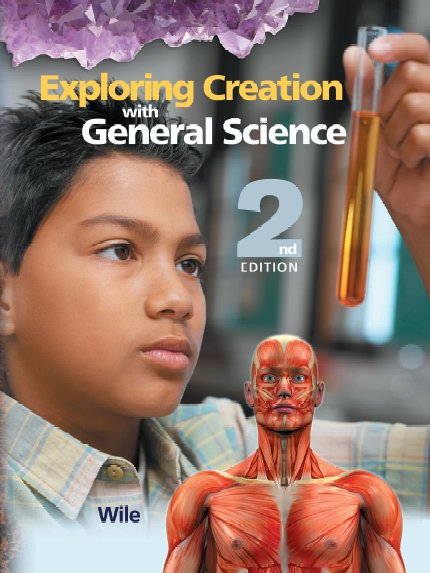 Exploring Creation with General Science