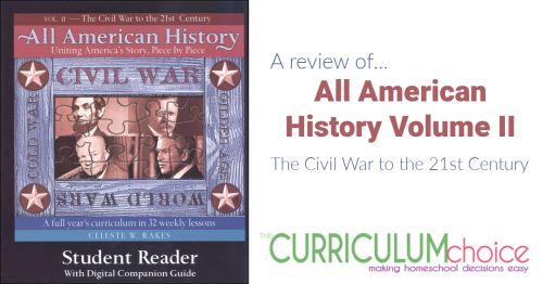 All American History Volume II - The Civil War to the 21st Century, is the second volume of a middle grade American History curriculum from Bright Ideas Press.