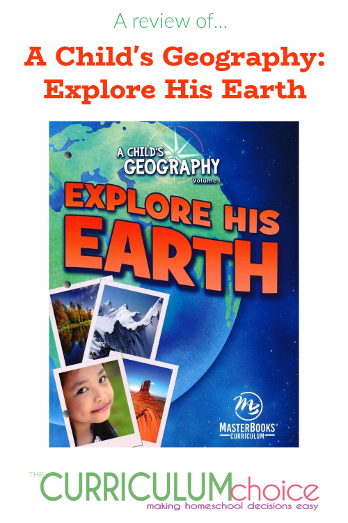 A Child’s Geography introduces the basics of earth science with this year-long interactive journey through geography and history.