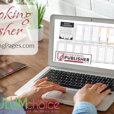 How To Use The Notebooking Publisher In Your Homeschool