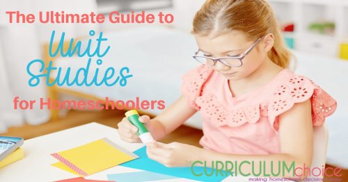 This Ultimate Guide to Unit Studies offers not only unit study resources, but unit study style curriculum, as well as individual unit study options.