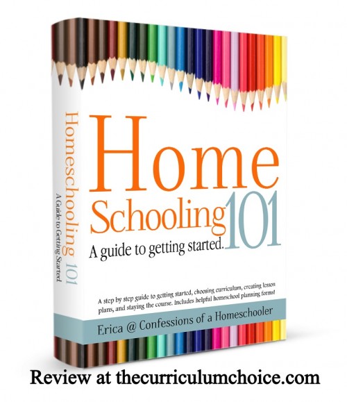 Homeschooling 101 review www.thecurriculumchoice.org