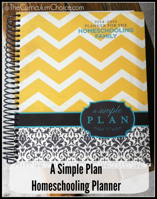 A Simple Plan Homeschooling Planner @The Curriculum Choice