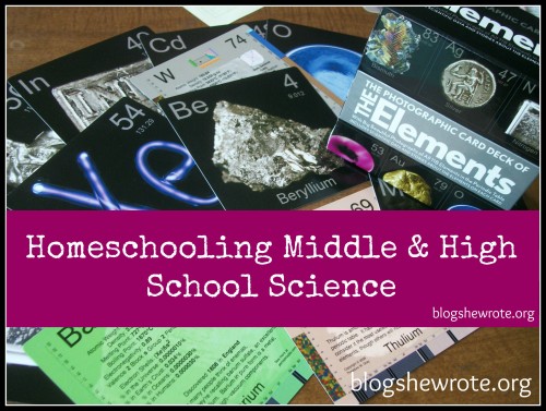 Blog, She Wrote: Homeschooling Middle & High School Science