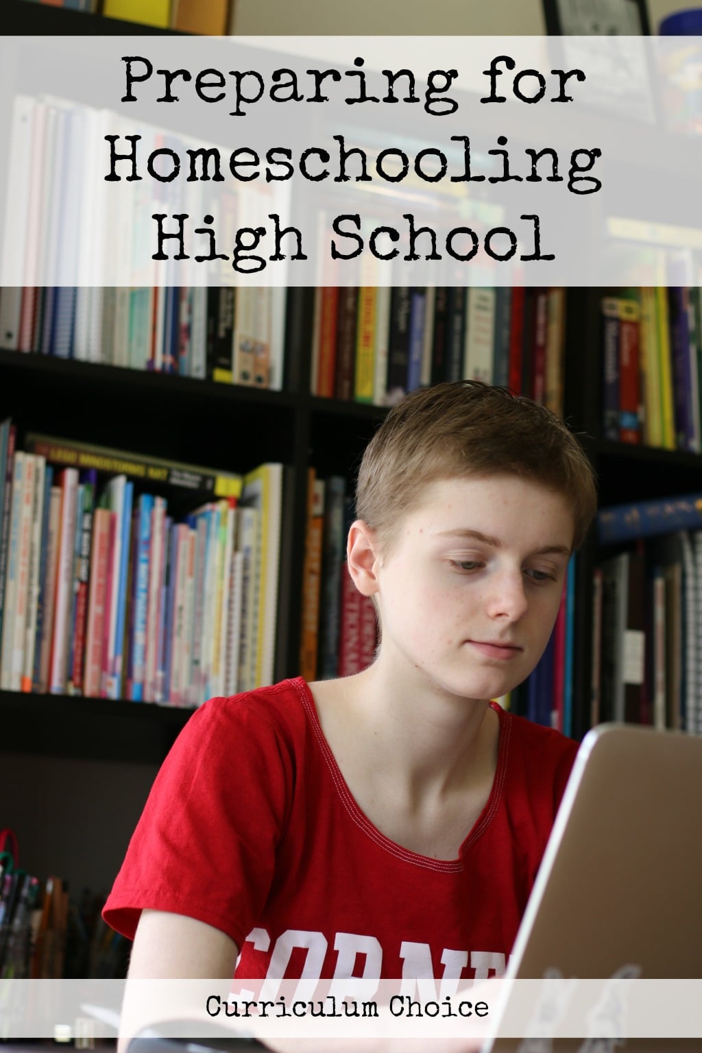 Preparing for Homeschooling High School