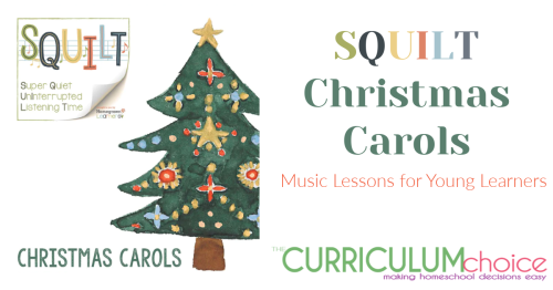 SQUILT Christmas Carols for ages pre-K to middle school these lessons are designed to introduce children to great musical classics with lessons that are short, meaningful, and enjoyable. Each volume includes 5 Christmas Carol lessons, links to recordings, supplemental activities, and more!