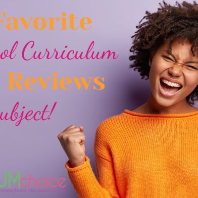 Your Favorite Homeschool Curriculum Choice Reviews: 2023