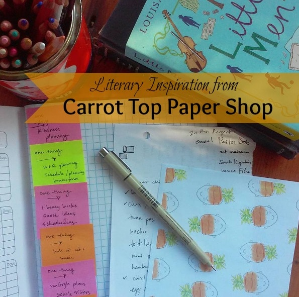 Carrot Top Paper Shop products are the perfect way to connect with your teen daughter, a faraway friend, or your own inner heroine!