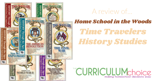 Home School in the Woods Time Travelers History Studies are hands-on unit studies for U.S. History from New World Explorers to World War II