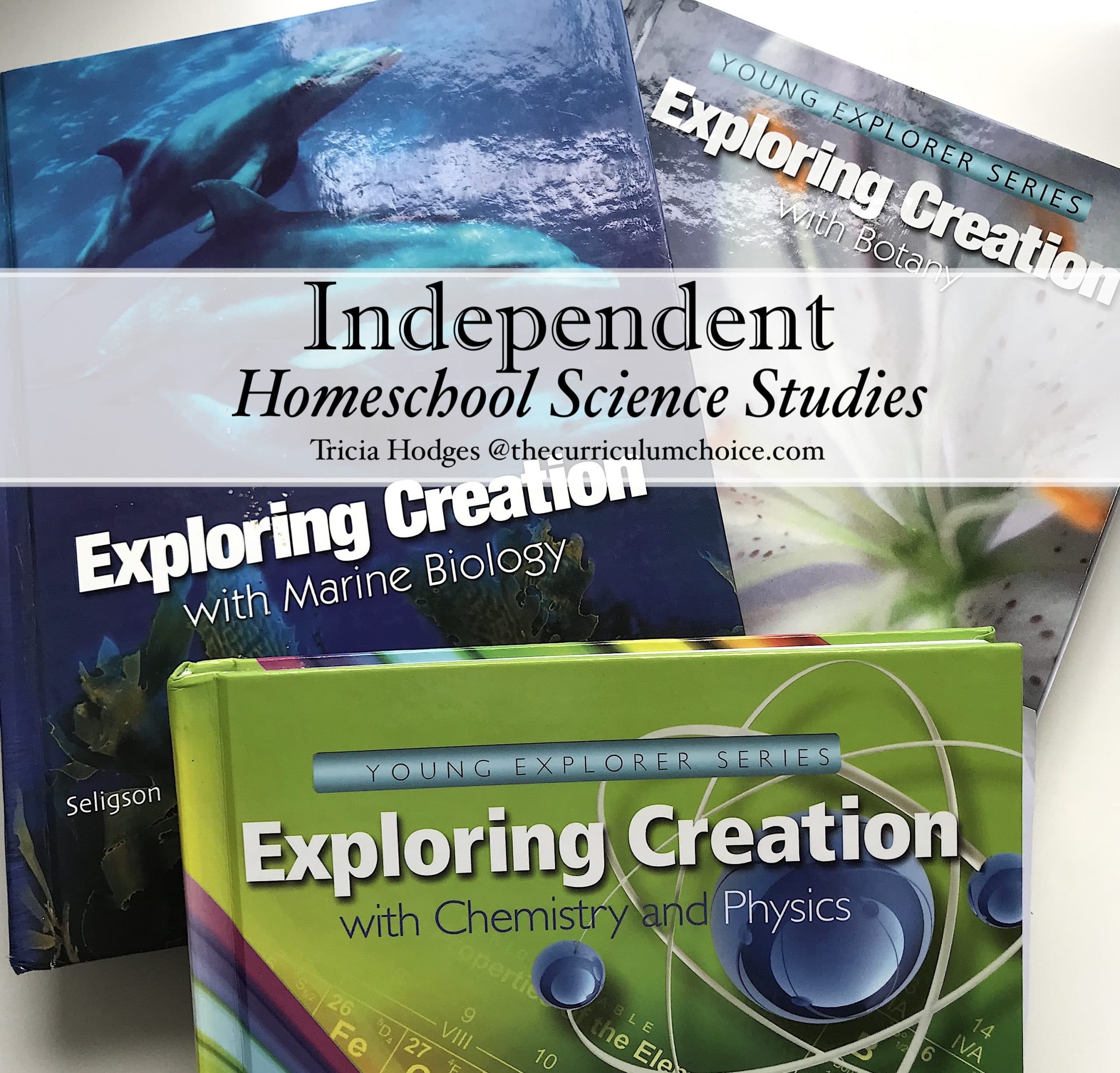 Independent Homeschool Science Studies