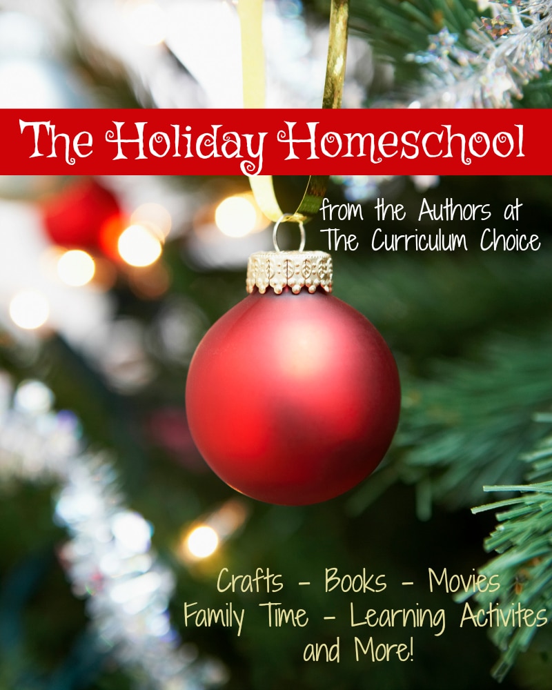 The Holiday Homeschool