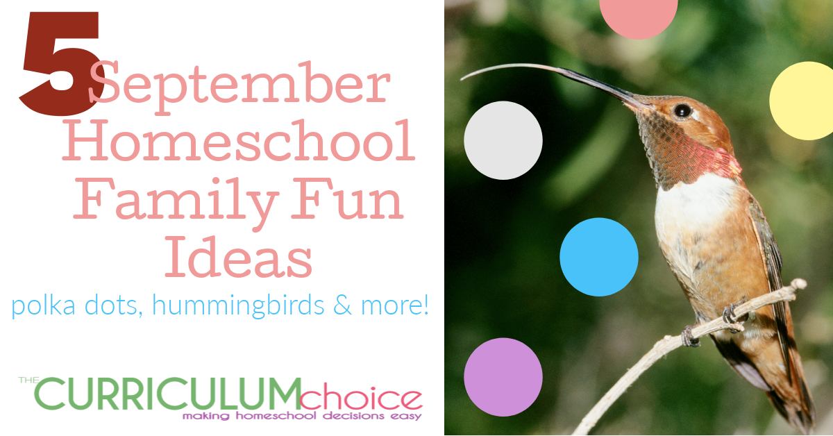 5 September Homeschool Family Fun Ideas