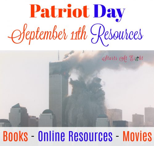 Patriot Day Resources from Starts At Eight; Books, Online Resources, Printables, Movies, and more.