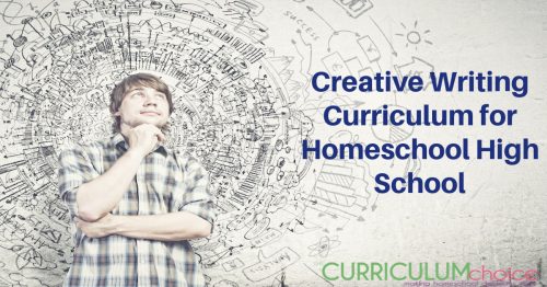 Creative Writing Curriculum for Homeschool High School is a collection of curriculum options and other ways to teach creative writing to high schoolers.