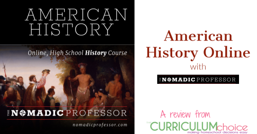 American History Online for Homeschoolers with The Nomadic Professor. Online, self-paced American History courses for grades 9-12.